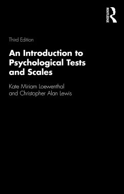 An Introduction to Psychological Tests and Scales - Loewenthal, Kate Miriam; Lewis, Christopher Alan