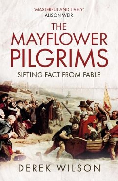 The Mayflower Pilgrims - Wilson, Derek
