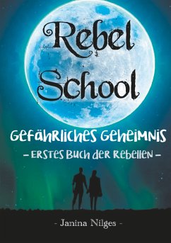 Rebel School (eBook, ePUB)