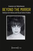 Beyond the Mirror (eBook, PDF)