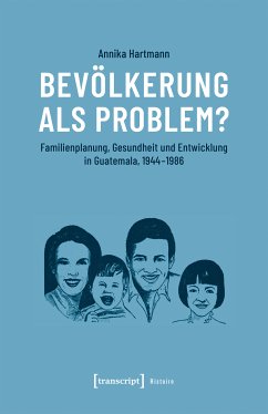 Bevölkerung als Problem? (eBook, PDF) - Hartmann, Annika