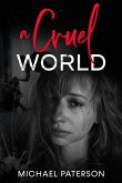 A Cruel World (eBook, ePUB)