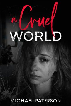 A Cruel World (eBook, ePUB) - Paterson, Michael