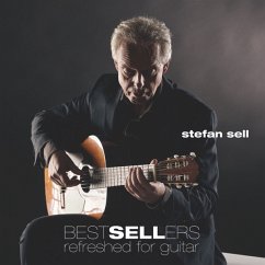 Bestsellers Refreshed For Guitar - Stefan Sell