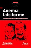 Anemia Falciforme e Comorbidades Associadas na Infância e na Adolescência (eBook, ePUB)