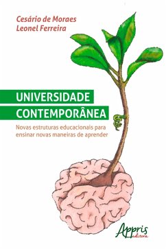Cover Universidade Contemporânea: Novas Estruturas Educacionais para Ensinar Novas Maneiras de Aprender (eBook, ePUB)