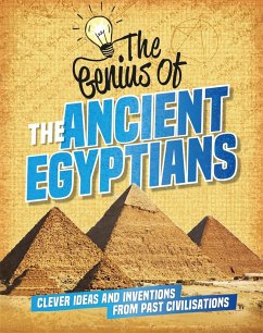 The Genius of: The Ancient Egyptians - Newland, Sonya