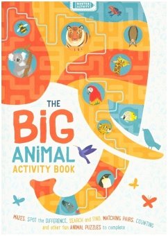 The Big Animal Activity Book - Claude, Jean; Evans, Frances