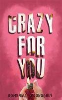 Crazy For You - O'Donoghue, Domhnall