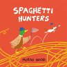 Spaghetti Hunters - Bild 1
