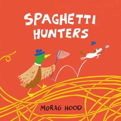Spaghetti Hunters - Hood, Morag