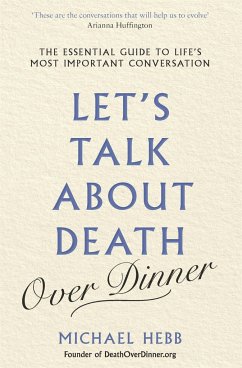 Let's Talk about Death (over Dinner) - Hebb, Michael