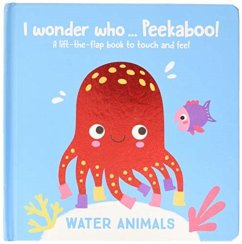 Cover I WONDER WHO PEEKABOO WATER ANIMALS