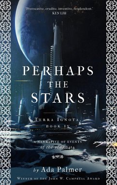 Perhaps the Stars - Ada Palmer, Palmer