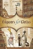 The Emperor's New Clothes - Andersen, Hans C.