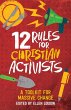 12 Rules for Christian Activists - Bild 1