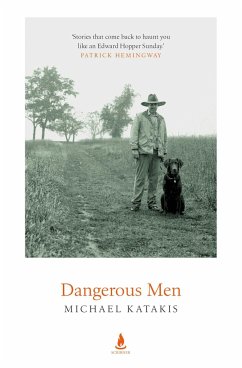 Dangerous Men - Katakis, Michael