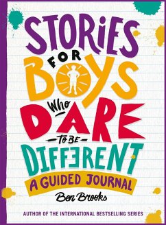 Stories for Boys Who Dare to be Different Journal - Brooks, Ben