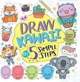 Draw Kawaii in Five Simple Steps Draw Kawaii in Five Simple Steps