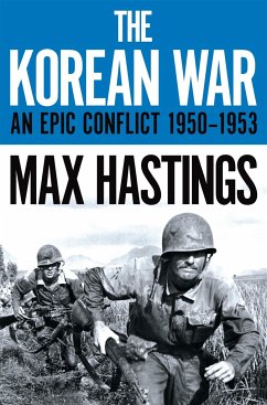 The Korean War - Hastings, Max