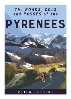 A Cyclist's Guide to the Pyrenees - Cossins, Peter