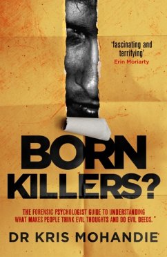 Born Killers? - Mohandie, Dr Kris