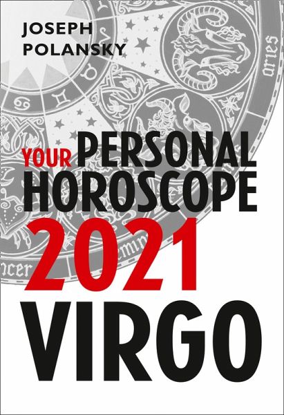 Virgo 2021: Your Personal Horoscope (eBook, ePUB)
