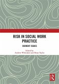 Risk in Social Work Practice (eBook, ePUB)