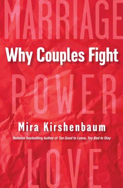 Why Couples Fight (eBook, ePUB) - Kirshenbaum, Mira