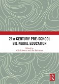 21st Century Pre-school Bilingual Education (eBook, PDF)
