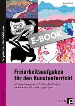 Freiarbeitsaufgaben für den Kunstunterricht (eBook, PDF) - Blahak, Gerlinde