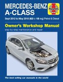 Mercedes-Benz A-Class Sept 12 - May 18 (62 to 18 reg) Petrol & Diesel Haynes Repair Manual Mercedes-Benz A-Class Sept 12 - May 18 (62 to 18 reg) Petrol & Diesel Haynes Repair Manual