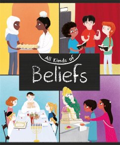All Kinds of: Beliefs - Ganeri, Anita