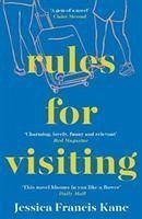 Rules for Visiting - Kane, Jessica Francis