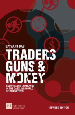 Traders, Guns and Money - Das, Satyajit