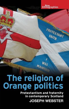 The religion of Orange politics - Webster, Joseph
