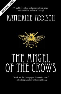 The Angel of the Crows - Addison, Katherine
