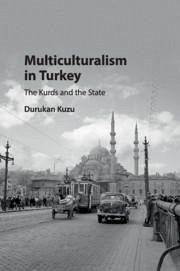 Multiculturalism in Turkey - Kuzu, Durukan