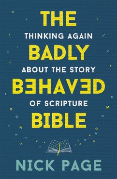 The Badly Behaved Bible - Page, Nick