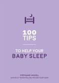 100 Tips to Help Your Baby Sleep