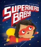Superhero Baby! Superhero Baby!