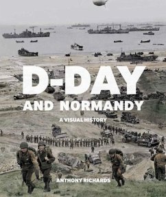 D-Day and Normandy - Richards, Anthony
