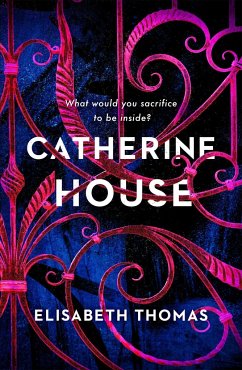 Catherine House - Thomas, Elisabeth