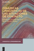 Dinámicas lingüísticas de las situaciones de contacto