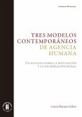 Tres modelos contemporáneos de agencia humana (eBook, ePUB)