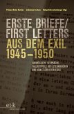 Erste Briefe / First Letters aus dem Exil 1945-1950 (eBook, PDF)