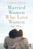 Married Women Who Love Women (eBook, PDF)