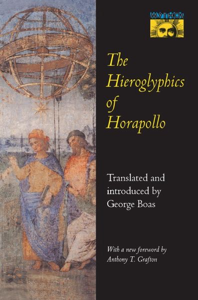 The Hieroglyphics of Horapollo (eBook, ePUB) The Hieroglyphics of Horapollo (eBook, ePUB)