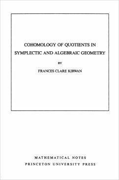 Cohomology of Quotients in Symplectic and Algebraic Geometry. (MN-31), Volume 31 (eBook, PDF) - Kirwan, Frances Clare