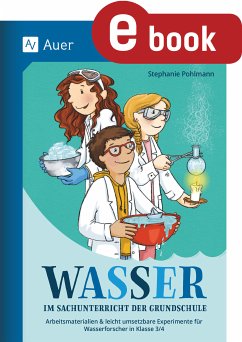 Wasser im Sachunterricht der Grundschule (eBook, PDF) - Pohlmann, Stefanie